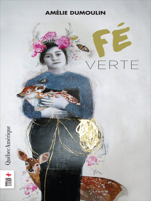 Title details for Fé verte by Amélie Dumoulin - Available